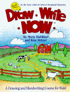 Draw Write Now Book 1: On the Farm, Kids & Critters, Storybook Characters