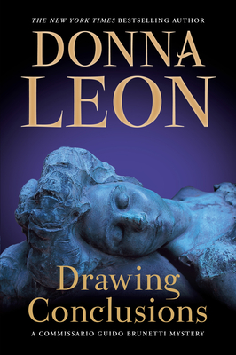 Drawing Conclusions: A Commissario Guido Brunetti Mystery - Leon, Donna