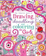 Drawing, Doodling and Colouring for Girls