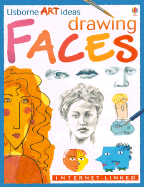 Drawing Faces: Internet-Linked - Dickins, Rosie, and Watt, Fiona (Editor), and Cartwright, Mary (Designer)