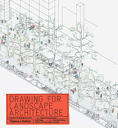 Drawing for Landscape Architecture: Sketch to Screen to Site