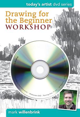 Drawing for the Beginner Workshop DVD - Willenbrink, Mark
