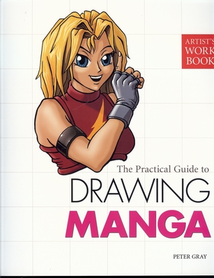 Drawing Manga - Gray, Peter