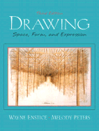 Drawing: Space, Form, and Expression