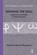 Drawing the Soul: Schemas and Models in Psychoanalysis