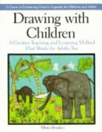 Drawing W/Children C - Brookes, Mona, and Brookes, Phil, and Gallagher, Janice (Editor)