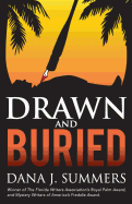 Drawn and Buried