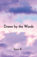 Drawn By The Words
