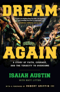 Dream Again: A Story of Faith, Courage, and the Tenacity to Overcome