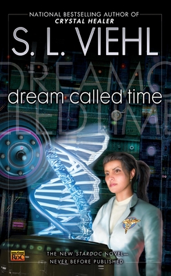 Dream Called Time - Viehl, S L