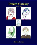 Dream Catcher: The First Story