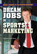 Dream Jobs in Sports Marketing