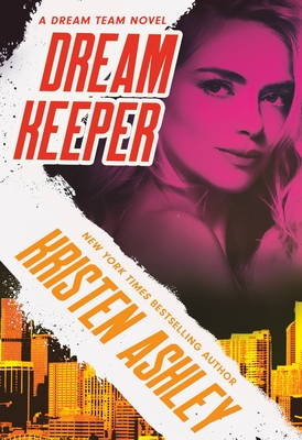 Dream Keeper - Ashley, Kristen