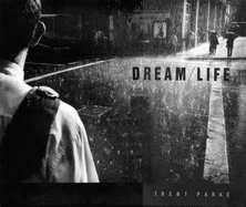 Dream/Life - Parke, Trent