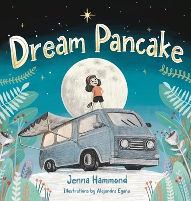 Dream Pancake - Hammond, Jenna