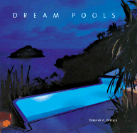 Dream Pools: Glorious Pools