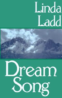 Dream Song - Ladd, Linda