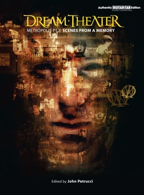 Dream Theater -- Metropolis Pt. 2: Scenes from a Memory (Authentic Guitar Tab) - Dream Theater
