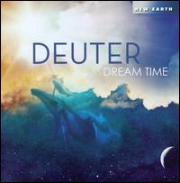 Dream Time - Deuter