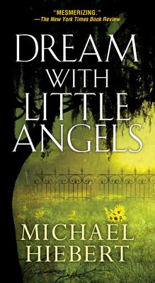 Dream with Little Angels - Hiebert, Michael