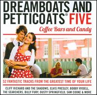 Dreamboats and Petticoats, Vol. 5: Coffee Bars and Candy - Various Artists