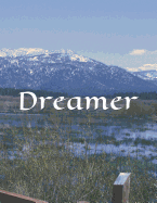 Dreamer: Inspirational Themed Composition Notebook