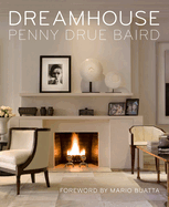 Dreamhouse: Penny Drue Baird