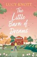 Dreaming of You: Previously published as The Little Barn of Dreams