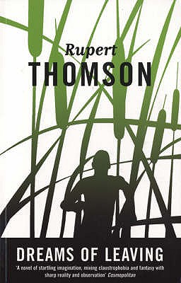 Dreams of Leaving - Thomson, Rupert