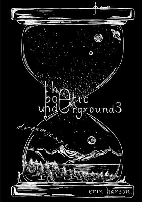 Dreamscape - the Poetic Underground #3 - Hanson, Erin