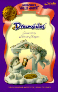 Dreamsicles: Collector Handbook and Secondary Price Guide - Checker Bee Publishing (Creator)