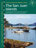 Dreamspeaker Cruising Guide, Volume 4: The San Juan Islands (Second Edition)