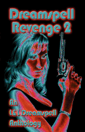 Dreamspell Revenge II