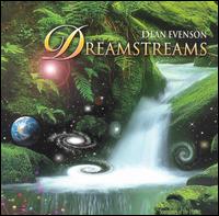 Dreamstreams - Dean Evenson
