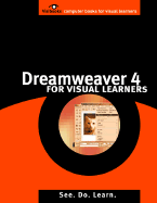 Dreamweaver 4 for Visual Learners