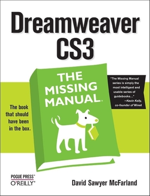 Dreamweaver Cs3: The Missing Manual - McFarland, David Sawyer