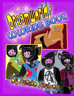 Dreamworlds Coloring Book - Saulson, Sumiko