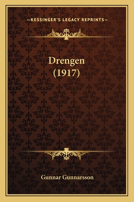 Drengen (1917) - Gunnarsson, Gunnar