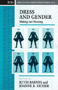 Dress and Gender: Making and Meaning