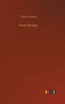 Dress Design - Hughes, Talbot