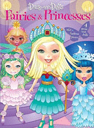 Dress-Up Dolls Fairies & Princesses