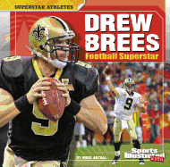 Drew Brees: Football Superstar