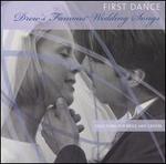 Drew's Famous First Dance: Selections For Bride And Groom