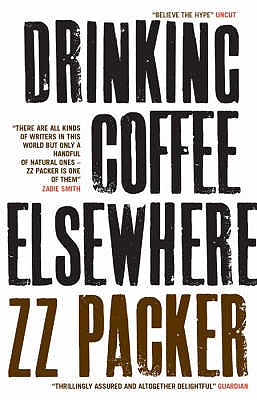 Drinking Coffee Elsewhere - Packer, ZZ