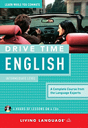 Drive Time English: Intermediate Level
