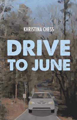 Drive to June - Chess, Khristina
