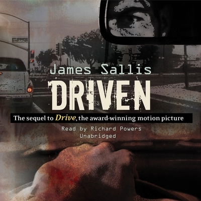 Driven - Sallis, James, and Poisoned Pen Press (Prologue by), and Garcia, Paul Michael (Read by)