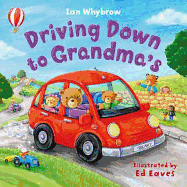 Driving Down to Grandma's