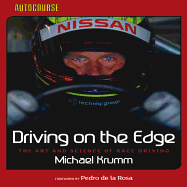 Driving on the Edge: The Art and Science of Race Driving - Krumm, Michael