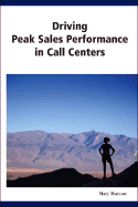 Driving Peak Sales Performance in Call Centers
